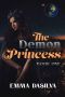 [The Princess 01] • The Demon Princess